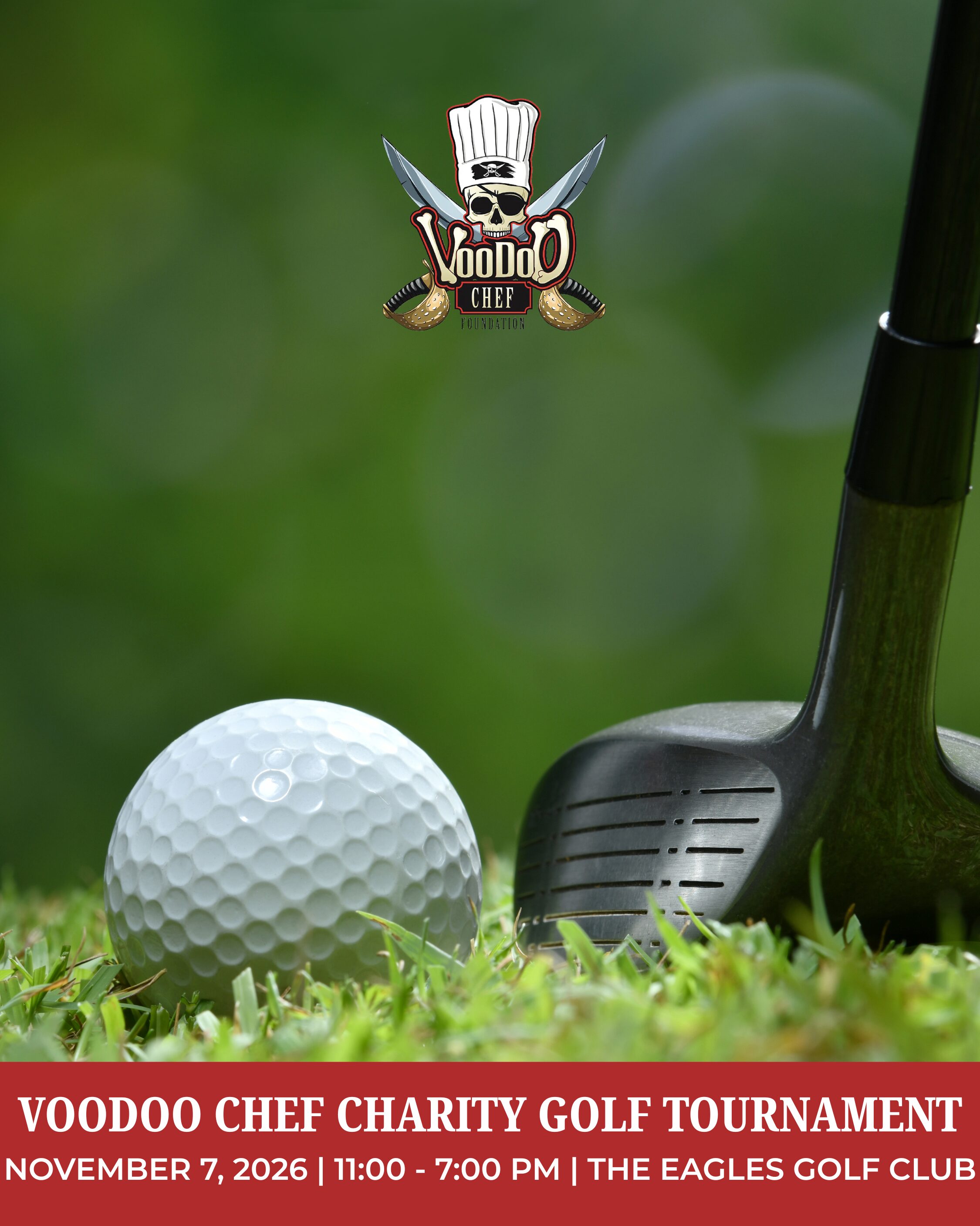 Click to show details - VooDoo Chef Charity Golf Tournament VooDoo Chef Charity Golf Tournament 2026 Event Details